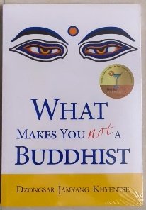 What Makes You Not A Buddhist