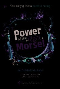 Power of the Right Morsel